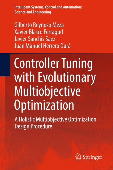 Cover image for book Controller Tuning with Evolutionary Multiobjective Optimization