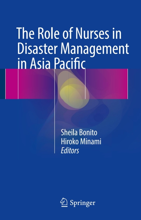 Cover image for book The Role of Nurses in Disaster Management in Asia Pacific