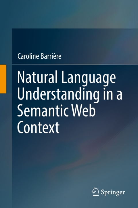 Cover image for book Natural Language Understanding in a Semantic Web Context