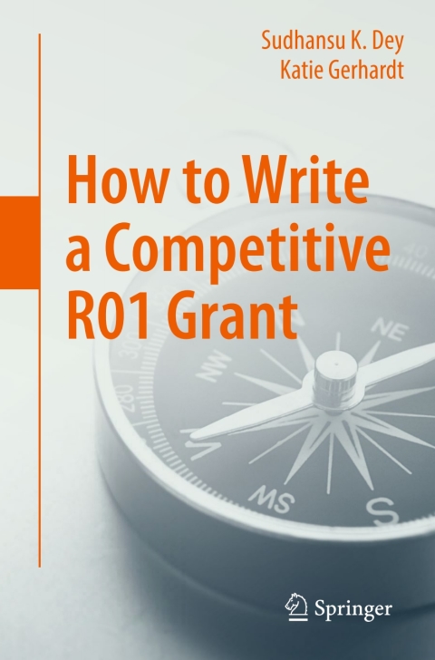 Cover image for book How to Write a Competitive R01 Grant