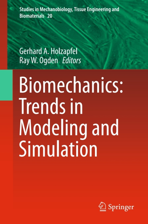 Cover image for book Biomechanics: Trends in Modeling and Simulation