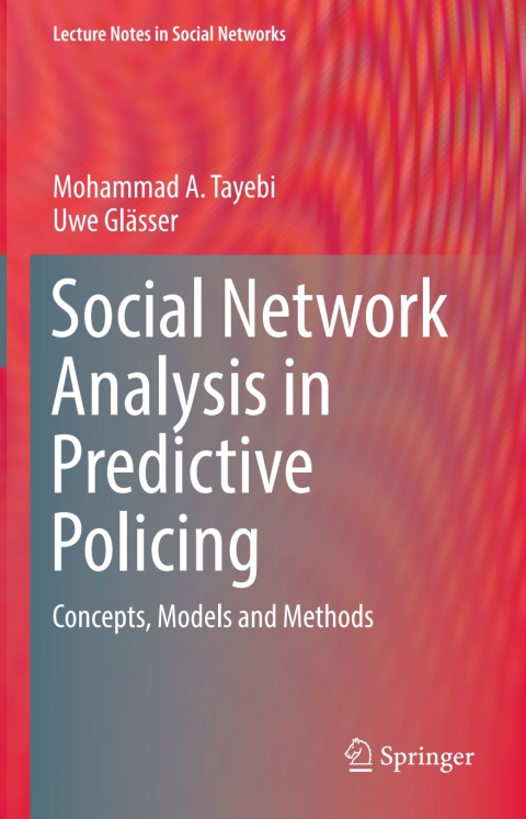 Cover image for book Social Network Analysis in Predictive Policing