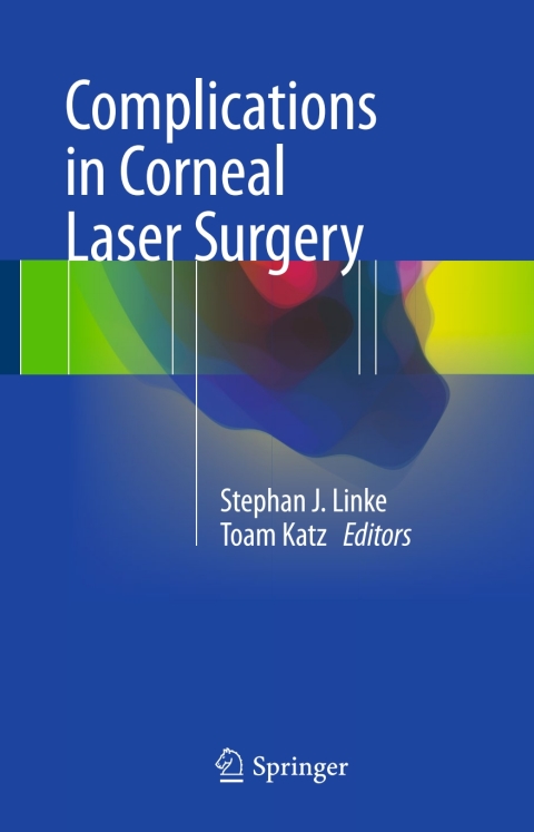 Cover image for book Complications in Corneal Laser Surgery