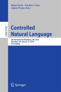 Cover image: Controlled Natural Language 9783319414973