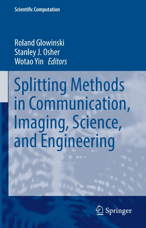 Cover image for book Splitting Methods in Communication, Imaging, Science, and Engineering