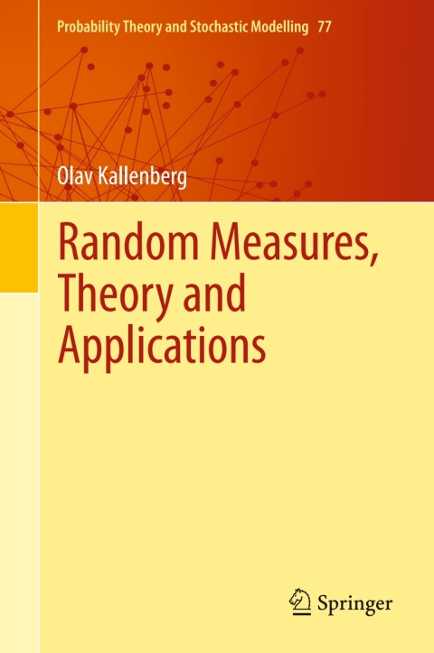 Cover image for book Random Measures, Theory and Applications