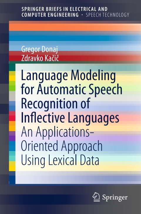 Cover image for book Language Modeling for Automatic Speech Recognition of Inflective Languages