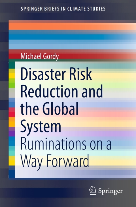 Cover image for book Disaster Risk Reduction and the Global System