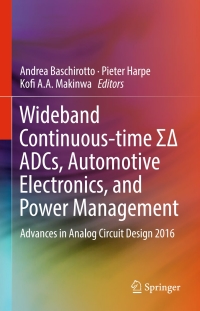 Cover image: Wideband Continuous-time ΣΔ ADCs, Automotive Electronics, and Power Management 9783319416694