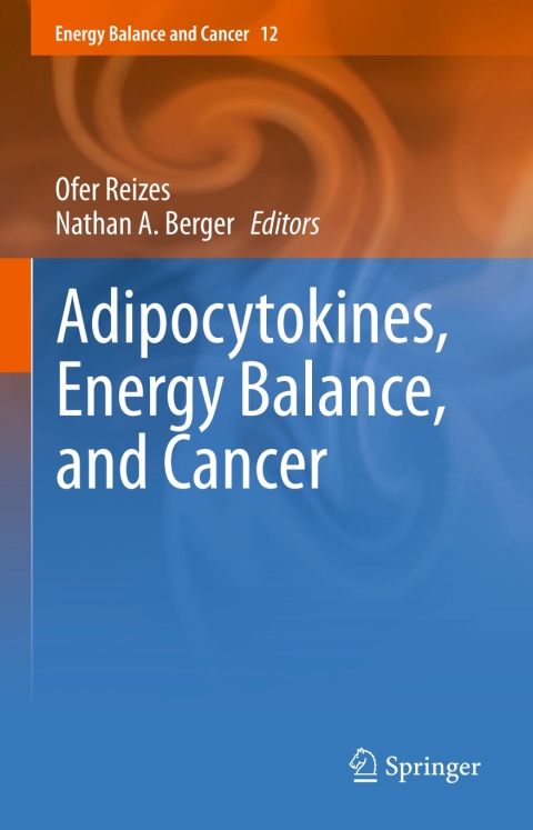 Cover image for book Adipocytokines, Energy Balance, and Cancer