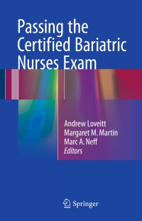 Cover image: Passing the Certified Bariatric Nurses Exam 9783319417028