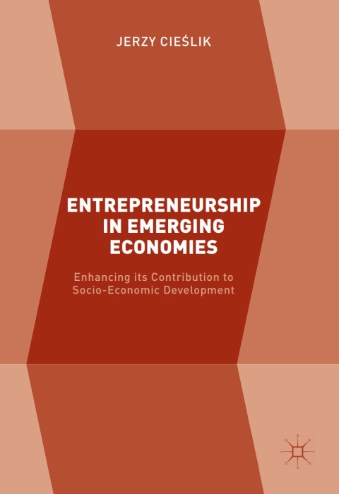 Cover image for book Entrepreneurship in Emerging Economies