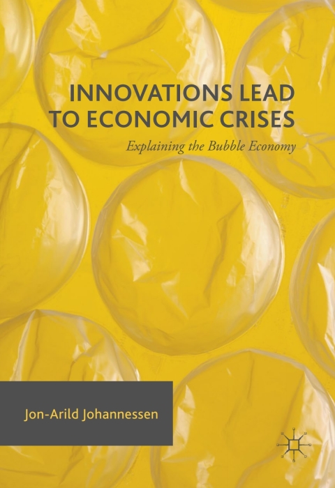 Innovations Lead to Economic Crises 