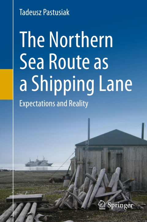Cover image for book The Northern Sea Route as a Shipping Lane