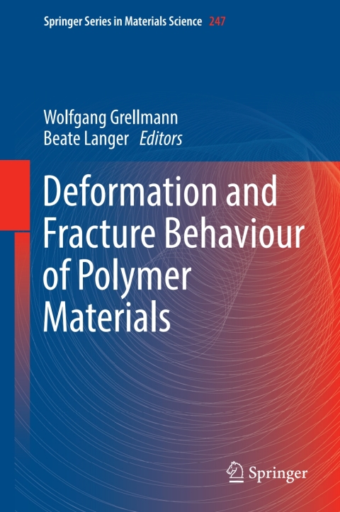 Cover image for book Deformation and Fracture Behaviour of Polymer Materials