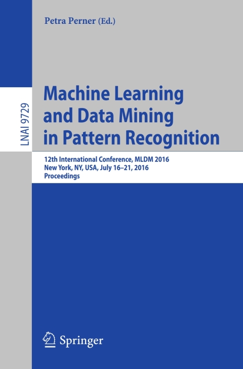 Cover image for book Machine Learning and Data Mining in Pattern Recognition