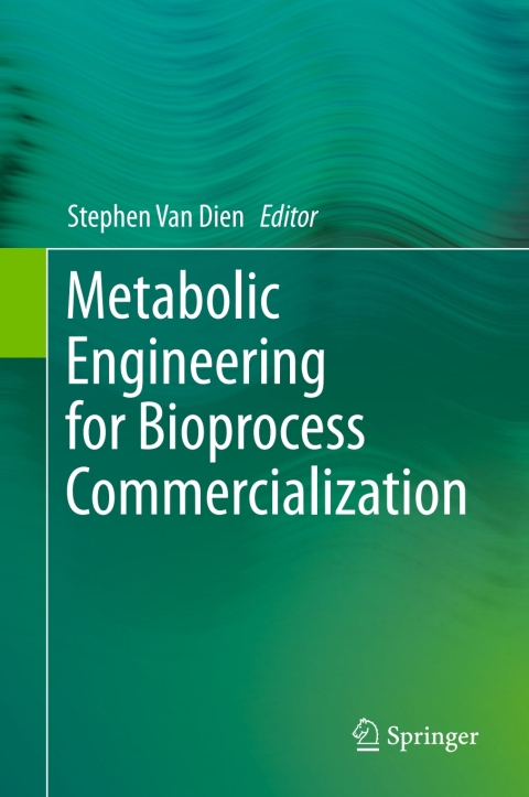 Cover image for book Metabolic Engineering for Bioprocess Commercialization