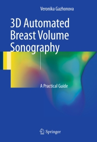 Cover image: 3D Automated Breast Volume Sonography 9783319419701