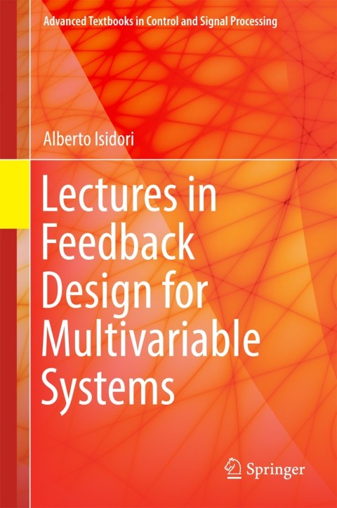 Cover image for book Lectures in Feedback Design for Multivariable Systems