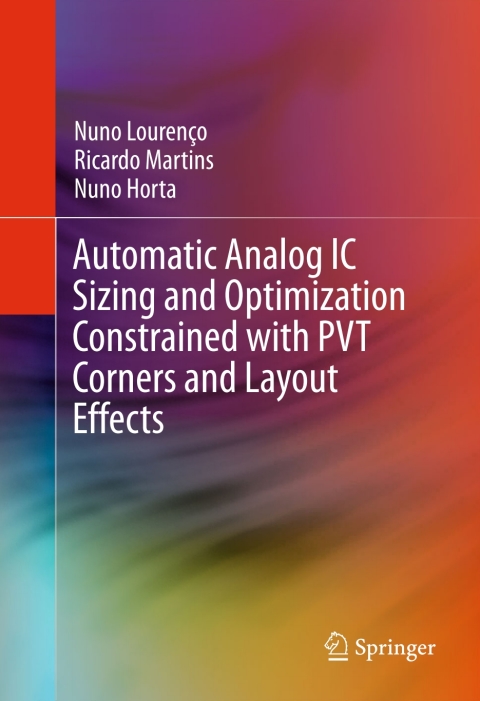 Cover image for book Automatic Analog IC Sizing and Optimization Constrained with PVT Corners and Layout Effects