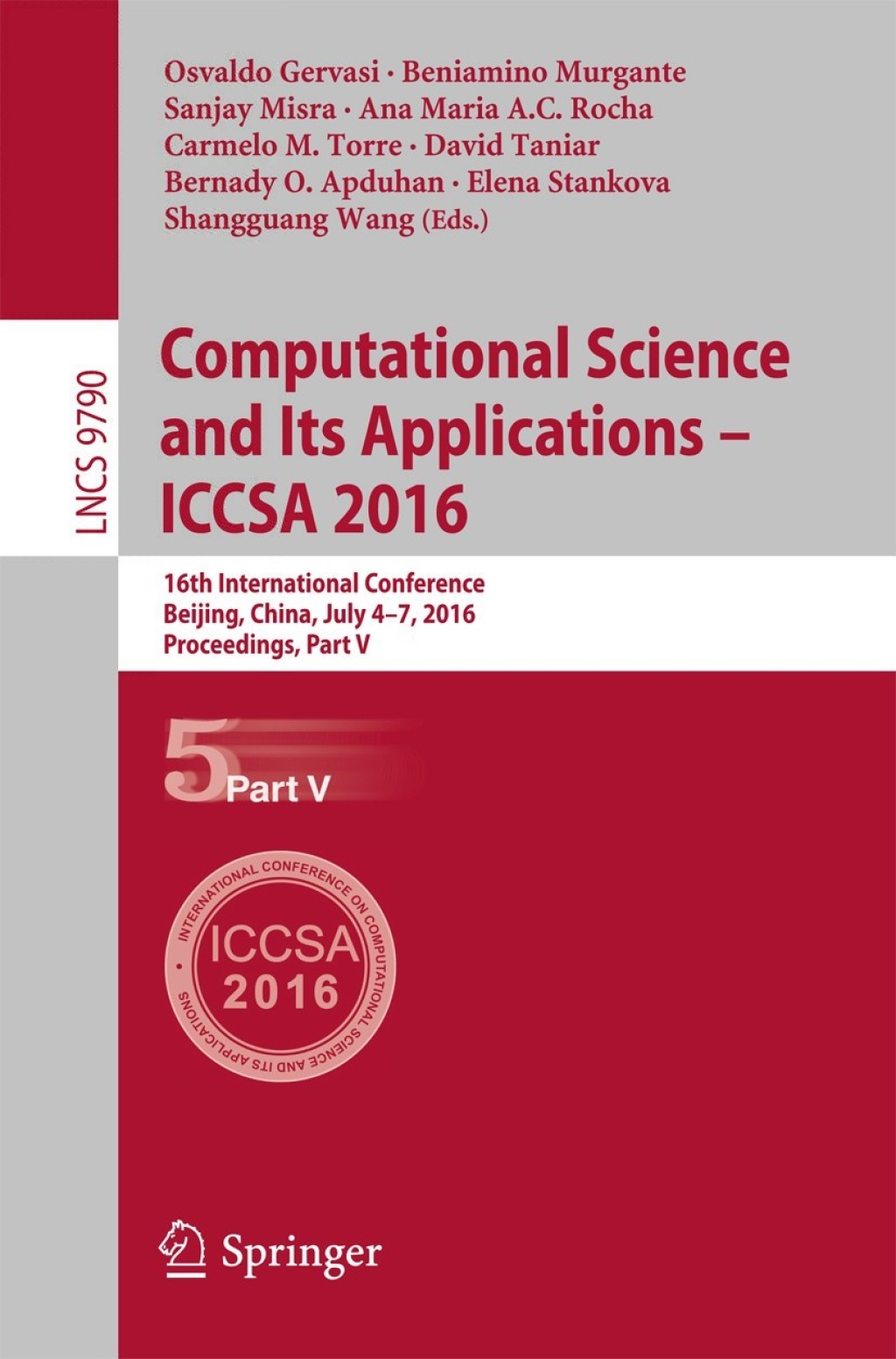 ISBN 9783319420929 product image for Computational Science and Its Applications â ICCSA 2016 (eBook Rental) | upcitemdb.com