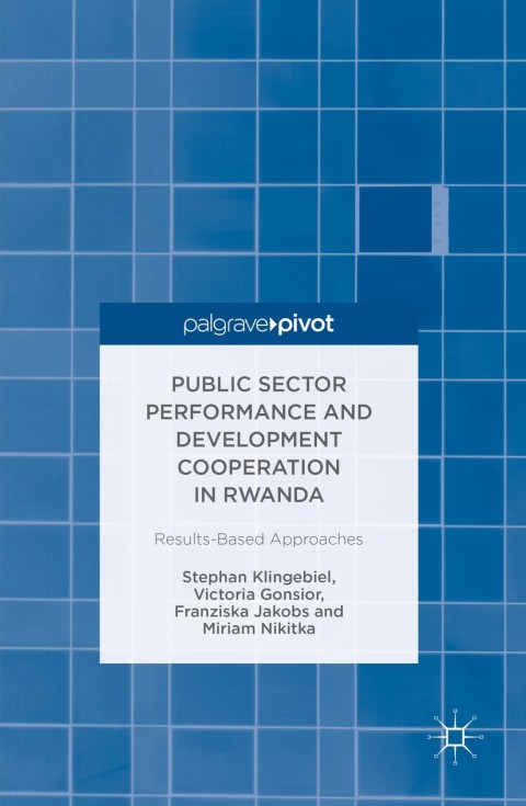 Cover image for book Public Sector Performance and Development Cooperation in Rwanda