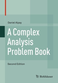 Cover image: A Complex Analysis Problem Book 2nd edition 9783319421797