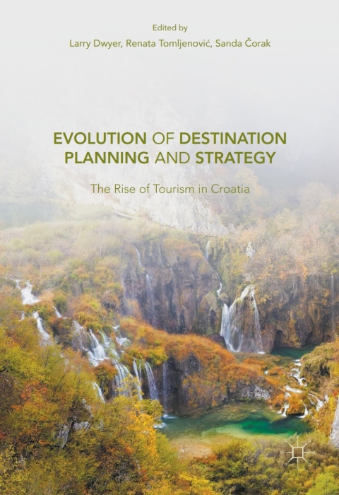 Cover image for book Evolution of Destination Planning and Strategy