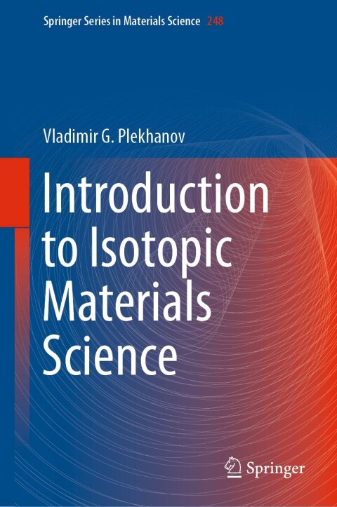 Cover image for book Introduction to Isotopic Materials Science
