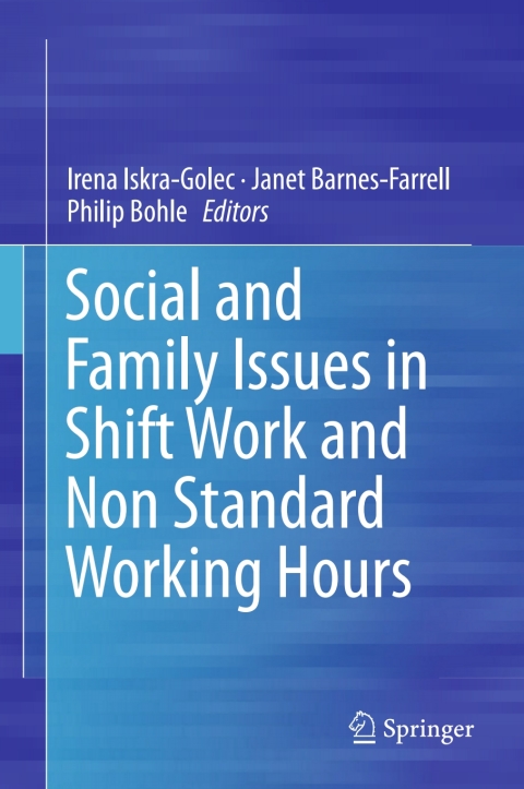 Cover image for book Social and Family Issues in Shift Work and Non Standard Working Hours