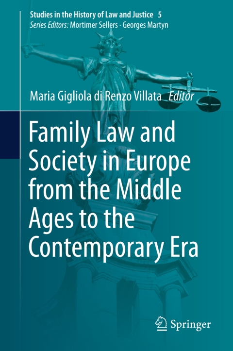Cover image for book Family Law and Society in Europe from the Middle Ages to the Contemporary Era