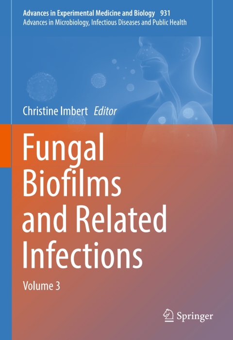Cover image for book Fungal Biofilms and related infections
