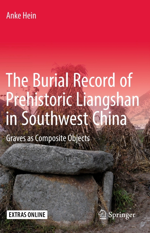 Cover image for book The Burial Record of Prehistoric Liangshan in Southwest China