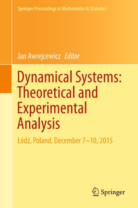 Cover image for book Dynamical Systems: Theoretical and Experimental Analysis