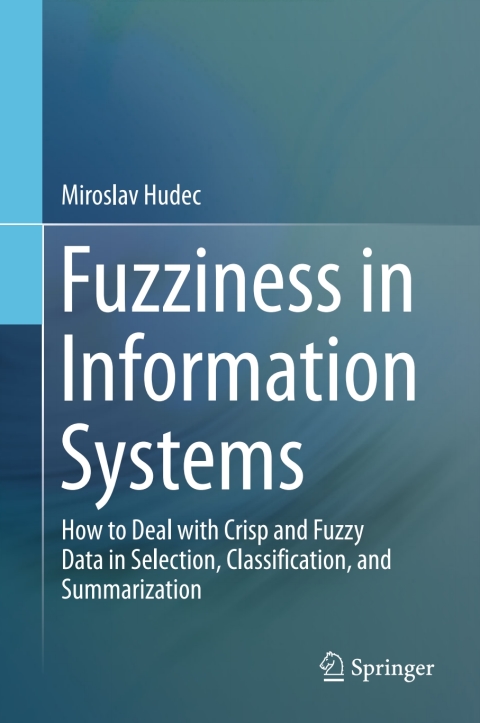 Cover image for book Fuzziness in Information Systems