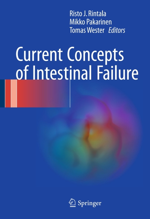 Cover image for book Current Concepts of Intestinal Failure