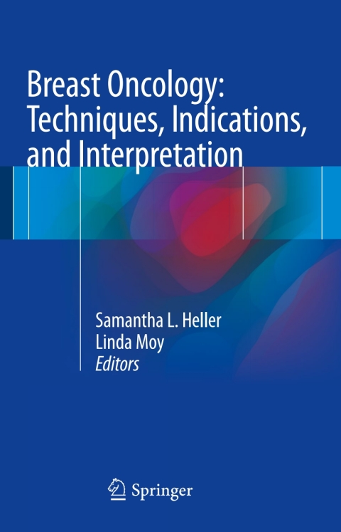 Cover image for book Breast Oncology: Techniques, Indications, and Interpretation