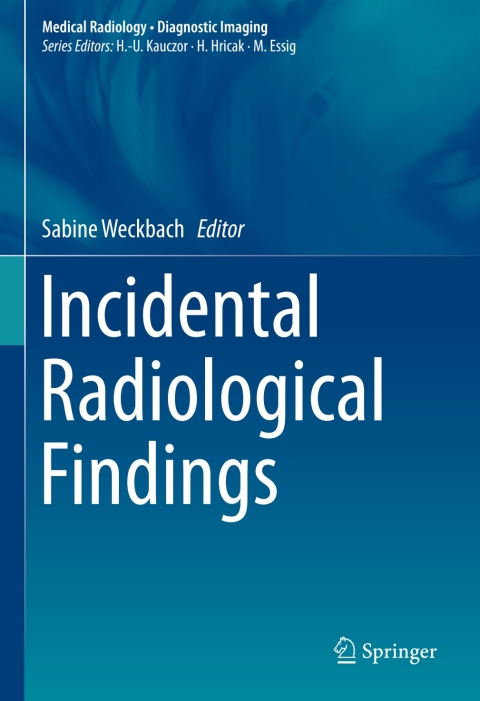 Cover image for book Incidental Radiological Findings