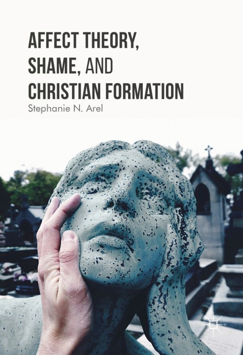 Cover image for book Affect Theory, Shame, and Christian Formation