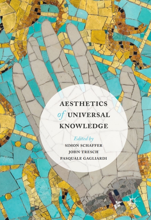 Cover image for book Aesthetics of Universal Knowledge