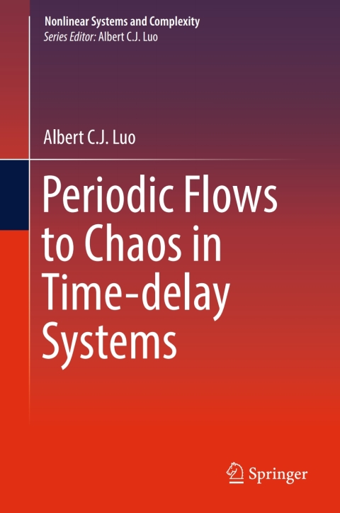 Cover image for book Periodic Flows to Chaos in Time-delay Systems