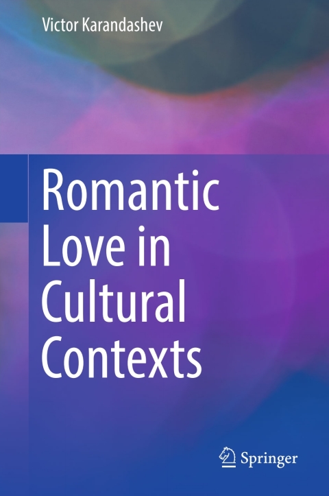 Cover image for book Romantic Love in Cultural Contexts