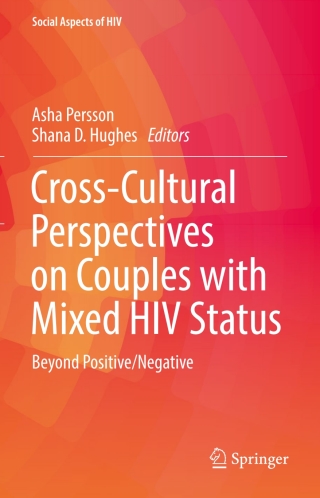 Cross-Cultural Perspectives on Couples with Mixed HIV Status: Beyond Positive/Negative