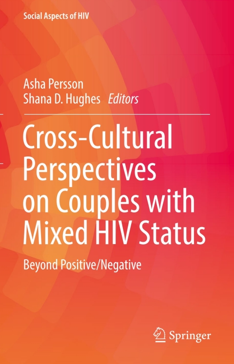 Cover image for book Cross-Cultural Perspectives on Couples with Mixed HIV Status: Beyond Positive/Negative