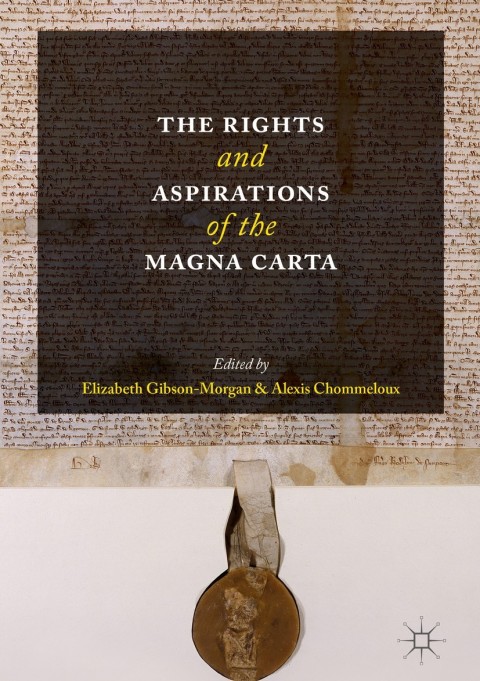 Cover image for book The Rights and Aspirations of the Magna Carta