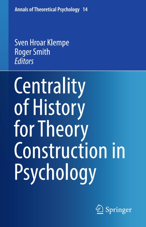 Cover image for book Centrality of History for Theory Construction in Psychology