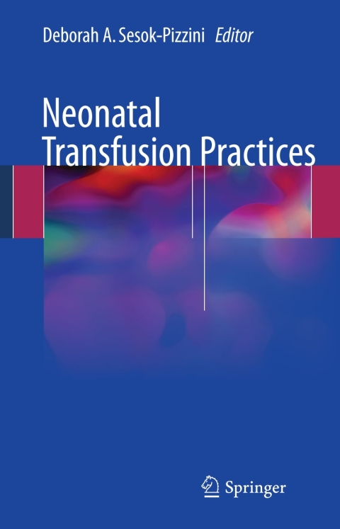 Cover image for book Neonatal Transfusion Practices
