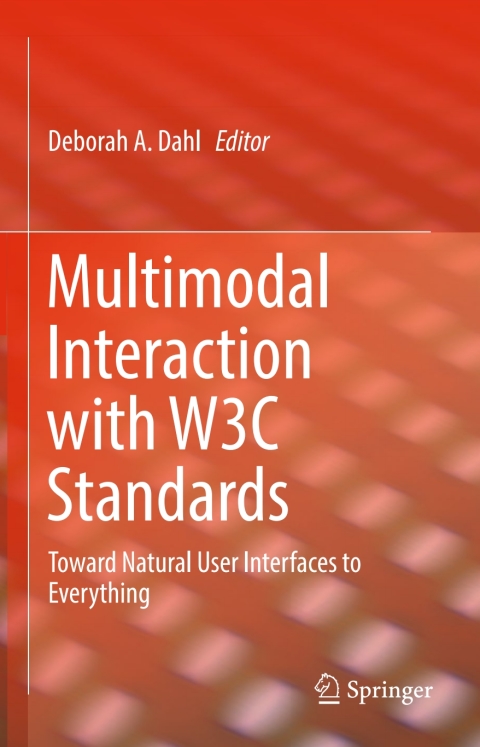 Cover image for book Multimodal Interaction with W3C Standards