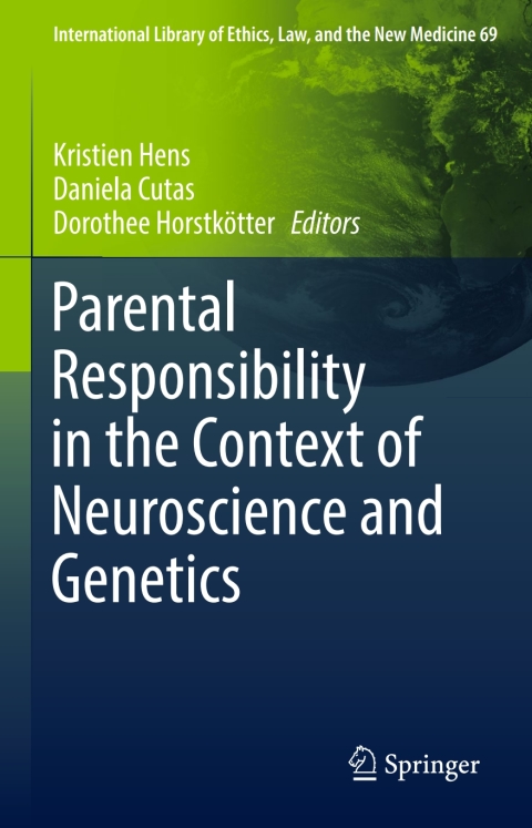 Cover image for book Parental Responsibility in the Context of Neuroscience and Genetics