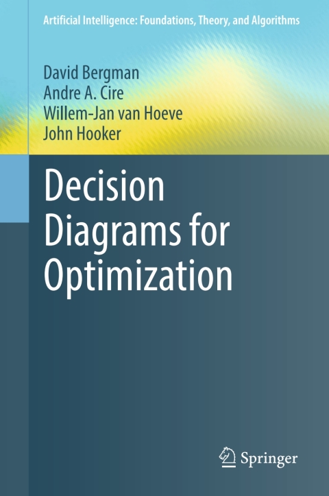 Decision Diagrams for Optimization 